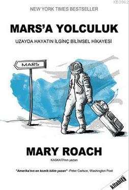 Mars'a Yolculuk Mary Roach