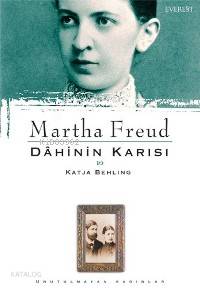 Martha Freud Katja Behmıng