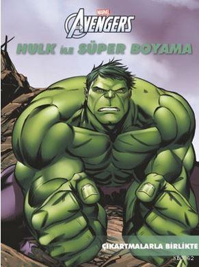 Marvel Avengers: Hulk ile Süper Boyama Kolektif