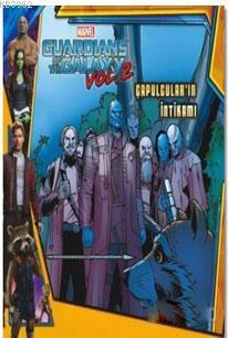 Marvel Guardians of the Galaxy: Çapulcular'ın İntikamı; Vol: 2 R. B. B