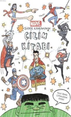 Marvel Süper Kahramanın Çizim Kitabı Tomas Palacios