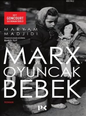 Marx ve Oyuncak Bebek Maryam Madjidi