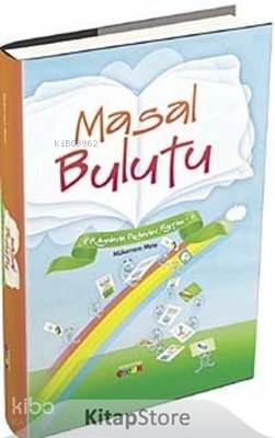 Masal Bulutu Masallarla Değerler eğitimi - 2 Mükerrem Mete