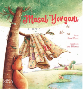 Masal Yorganı Ahmet Murat