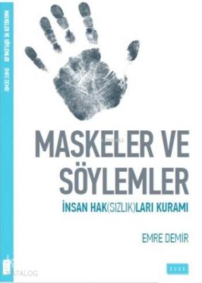 Maskeler ve Söylemler Emre Demir