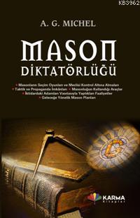 Mason Diktatörlüğü A. G. Michel