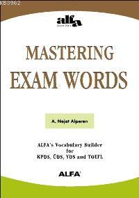 Mastering Exam Words A. Nejat Alperen