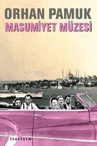 Masumiyet Müzesi Orhan Pamuk