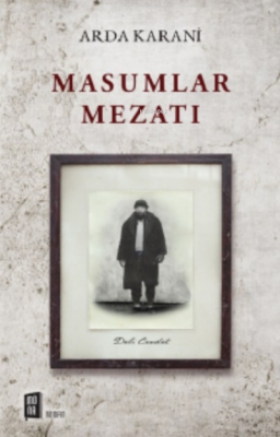 Masumlar Mezatı Arda Karani