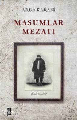 Masumlar Mezatı Arda Karani