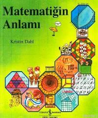 Matematiğin Anlamı Kristin Dahl