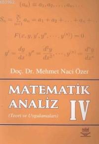 Matematik Analiz 4 Mehmet Naci Özer