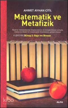 Matematik ve Metafizik Ahmet Ayhan Çitil