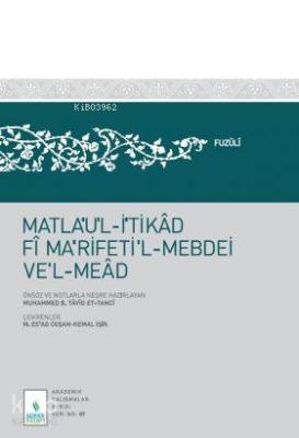 Matlaul İtikad Fi Marifetil Mebdei Vel Mead Mahmud Es´ad Coşan