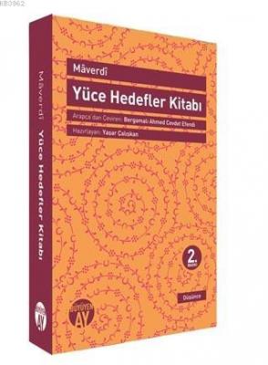 Maverdi - Yüce Hedefler Kitabı Ebu´l Hasan Habib el-Maverdi