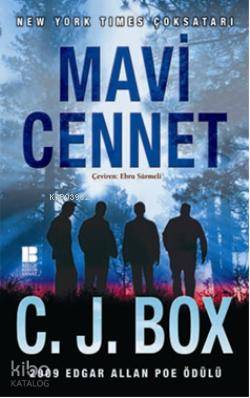 Mavi Cennet C. J. Box