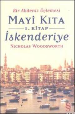 Mavi Kıta 1 - İskenderiye Nicholas Woodsworth