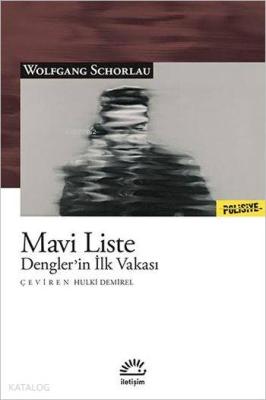 Mavi Liste Wolfgang Schorlau