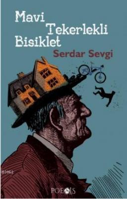 Mavi Tekerlekli Bisiklet Serdar Sevgi