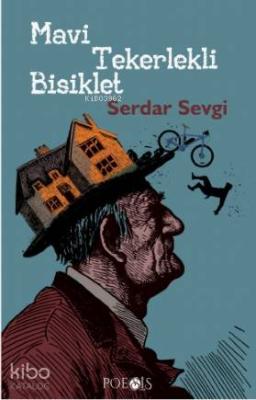 Mavi Tekerlekli Bisiklet Serdar Sevgi