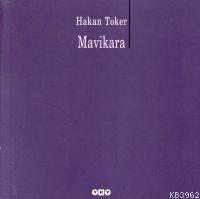 Mavikara Hakan Toker