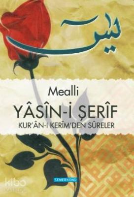 Mealli Yasini Şerif (Orta Boy) Ahmet Kasım Fidan