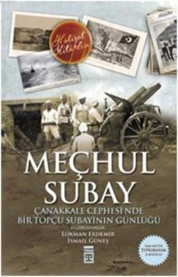 Meçhul Subay İsmail Güneş