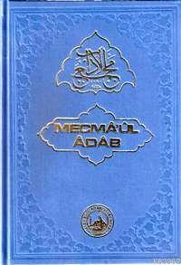 Mecma'ül Adab Seyyid H. Hulusi