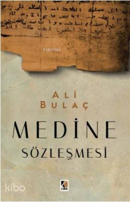 Medine Sözleşmesi Ali Bulaç