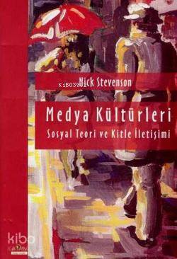 Medya Kültürleri Nick Stevenson