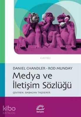 Medya ve İletişim Sözlüğü Daniel Chandler