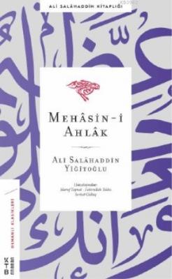 Mehâsin-I Ahlâk Ali Salâhaddin Yiğitoğlu