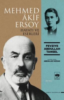 Mehmed Âkif Ersoy Fevziye Abdullah Tansel