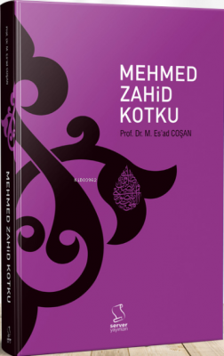 Mehmed Zahid Kotku Mahmud Es´ad Coşan