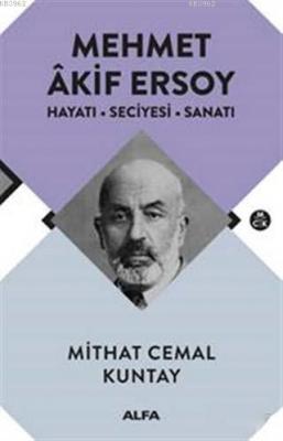 Mehmet Akif Ersoy Mithat Cemal Kuntay