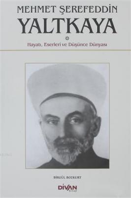 Mehmet Şerefeddin Yaltkaya Birgül Bozkurt