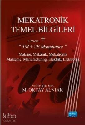 Mekatronik Temel Bilgileri M. Oktay Alnıak