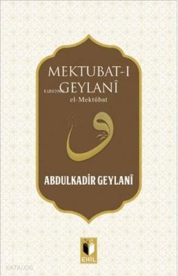 Mektubat-I Geylani Abdülkadir Geylani