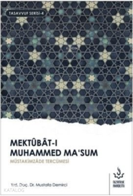 Mektubat-ı Muhammed Ma'sum 2. Cilt Müütakimzade Tercümesi Mustafa Demi