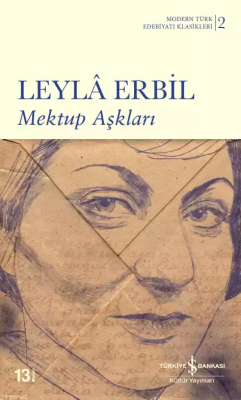 Mektup Aşkları Leylâ Erbil