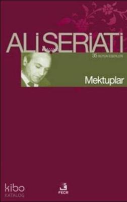 Mektuplar Ali Şeriati