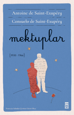 Mektuplar Antoine de Saint-Exupery