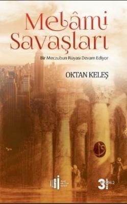 Melami Savaşları Oktan Keleş