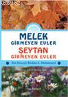 Melek Girmeyen Evler - Şeytan Girmeyen Evler Ebu Huzeyfe İbrahim b. Mu