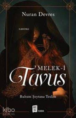 Melek-i Tavus Nuran Devres