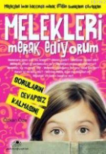 Melekleri Merak Ediyorum Özkan Öze