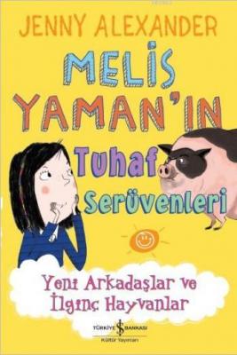 Melis Yaman'ın Tuhaf Serüvenleri Jenny Alexander