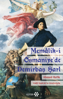 Memalik-i Osmaniyede Demirbaş Şarl Ahmet Refik Altınay