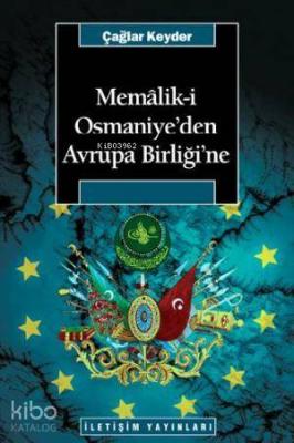 Memaliki Osmaniye'den Avrupa Birliği'ne Rayegan Kender