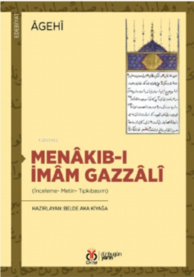 Menâkıb-ı İmâm Gazzâlî Âgehî